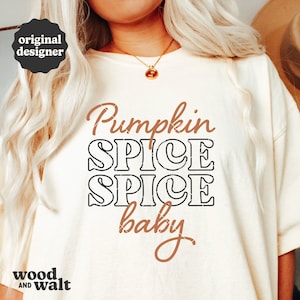 Pumpkin Spice Spice Baby SVG | Fall SVG | Fall Shirt SVG | Thanksgiving Svg | Fall Quote Svg | Funny Fall Svg | Pumpkin Season Svg