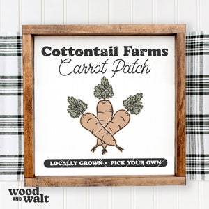 Carrot Patch SVG |  Cottontail Farms Carrot Patch SVG | Easter Sign SVG | Pick Your Own Svg | Farm Fresh Carrots Svg | Spring Sign Svg
