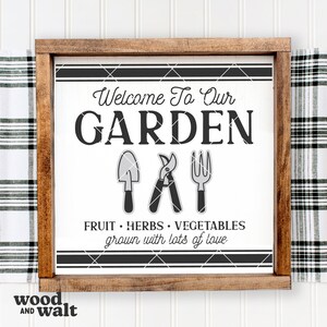 Bem-vindo ao nosso jardim SVG | Placa de primavera SVG | Placa de jardim de fazenda SVG | Placa de quintal Svg | Arquivo de corte de citação de planta | Cricut | Jardim Png