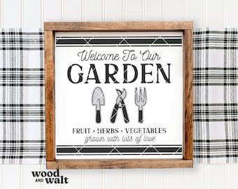 Welcome To Our Garden SVG | Spring Sign SVG | Farmhouse Garden Sign SVG | Backyard Sign Svg | Plant Quote Cut File | Cricut | Garden Png