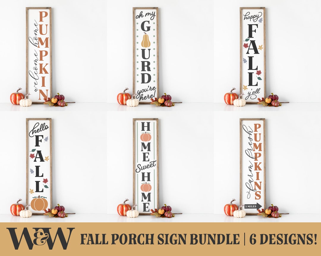 Fall Porch Sign SVG Bundle Fall Vertical Sign SVG Autumn SVG Bundle ...