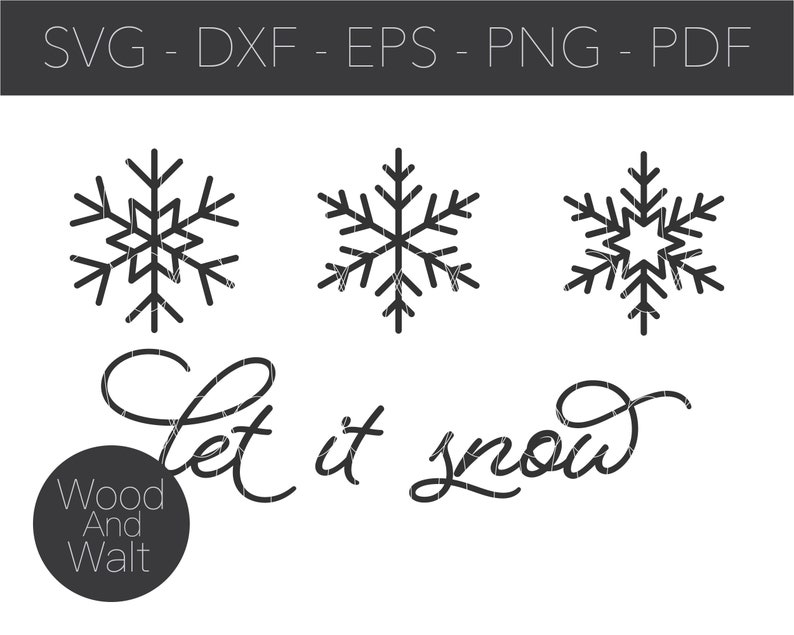 Let It Snow SVG | Holiday Cut File | Snowflake Design | Christmas ...