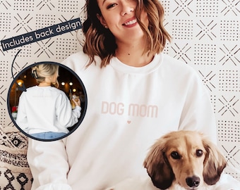 Minimalist DOG MOM Sweatshirt for A Cause, Cute Dog Mom Tee, Dog Mom Gift for Birthday, New Dog Mom Gifts, Dog Lover Gift, Mother's Day Gift