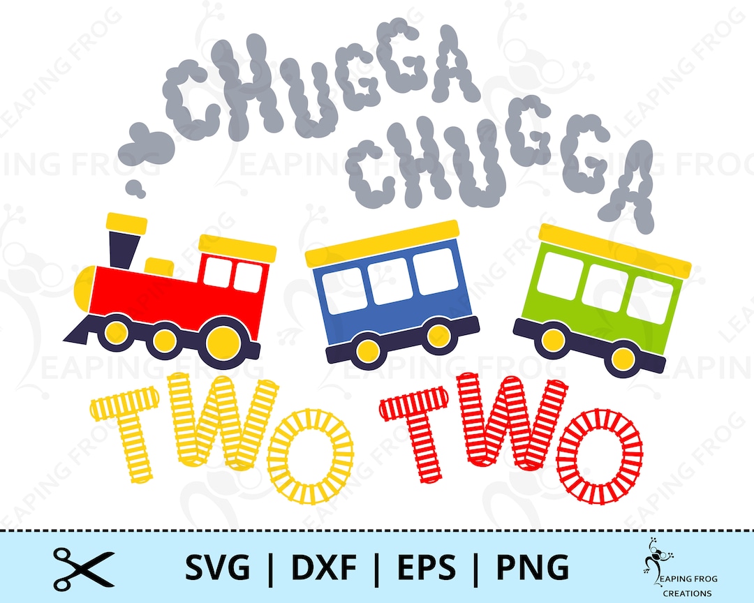 chugga-chugga-two-two-svg-png-cricut-cut-layered-files-silhouette-sublimation-train-shirt