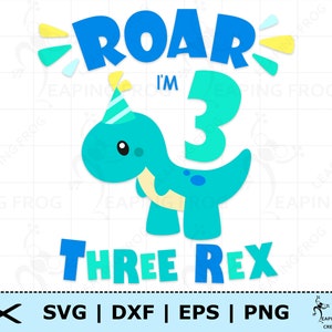 Tre Rex SVG. PNG. Compleanno di dinosauri in formato SVG. File tagliati Cricut, a strati. Silhouette. DXF, eps. 3 anni. Ottimo per le magliette. Download istantaneo!