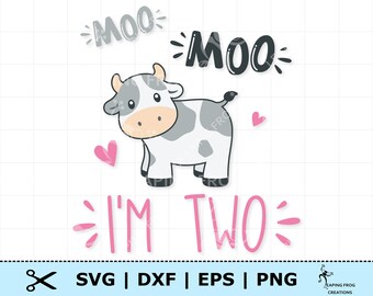 May include: A cute cartoon cow with black and white spots and pink hearts. The text "MOO MOO I'M TWO" is written in pink and black.