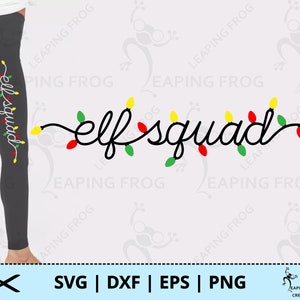May include: Black leggings with the text "elf squad" in white, accented with colorful Christmas lights. The same text and lights are displayed in a decorative font. The bottom of the image shows file format options.
