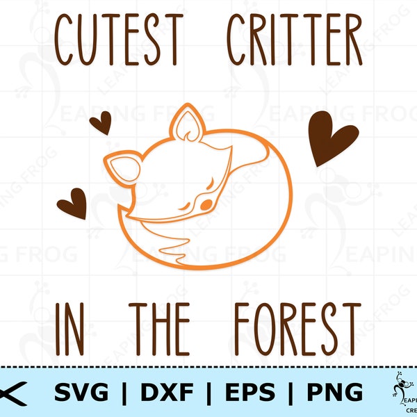 Baby Fox SVG. PNG. Cutest Critter in the Forest. Cricut Cut Files, Silhouette. Great for onesies, shirts. Woodland animals Instant download.