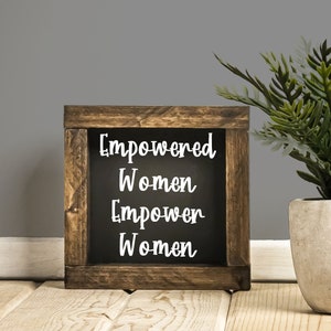 EMPOWERED WOMEN EMPOWER Women Framed Wall Quote - Powerful Woman Home Decor - Wall Art For Strong Woman - Empowering Women