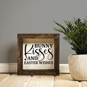 BUNNY KISSES EASTER Wishes - Easter Home Decor - Easter Decor - Spring Decor - Farmhouse Frame - Spring Home Decor - Easter Decorations