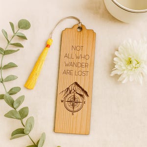 Engraved Cherry Wood Bookmark: &#39;Not All Who Wander Are Lost&#39;