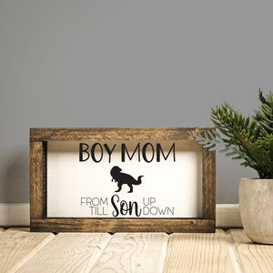BOY MOM WALL Sign - Home Decor For Mom of Boys - Farmhouse Frame - Boy Mom Wall Decor - Gift For Mom - Toddler Mom Gift - Boho Wall Decor