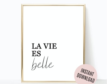 La Vie Es Belle para impressão, frase em francês
