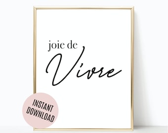 Joie de Vivre para impressão, frase em francês