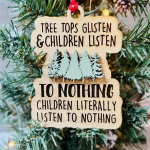 Funny Children Listen To Nothing Ornament| Christmas Ornament| Funny Christmas Ornaments| Christmas| Ornaments for Tree| Gifts for Friends