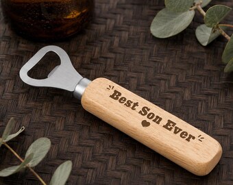 Funny Gift For Son | Best Son Ever Wooden Bottle Opener | Birthday, Christmas, Graduation, Keepsake from Parents (L159)