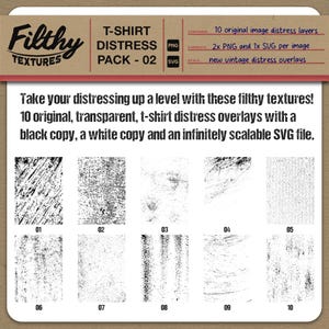 Może przedstawiać: Obraz produktu cyfrowego przedstawiający kolekcję 10 nakładek z efektem zniszczenia dla koszulek. Nakładki są czarno-białe, z różnymi teksturami, takimi jak zadrapania i plamki. Tekst na obrazie brzmi "Filthy Textures" i "T-Shirt Distress Pack - 02".