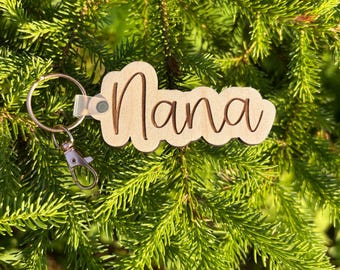 Nana Wooden Keychain,  Nana Keychain, Wooden Keychain, Keyring