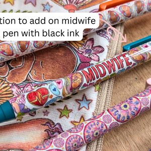 May include: Several retractable pens featuring colorful patterns of hearts, flowers, stars, and medical symbols. One pen prominently displays the text MIDWIFE in red letters. The pens have various colored clips and tips, with a text overlay stating Option to add on midwife pen with black ink.