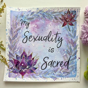 Sacred Intimacy Watercolour Art: Positive Affirmation Painting (8&quot;)