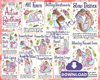 May include: Illustrated guide to active birthing positions, featuring a variety of poses for labor and delivery.  The guide includes images of a pregnant person in positions such as all fours, sitting backwards, slow dance, sitting on a birth ball, supported kneel, supported squat, birth ball kneel, side lying, supported stand, supported kneel, standing lunge, and standing forward lean.