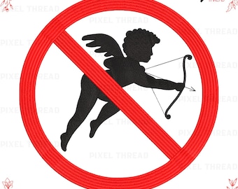 No Cupid Machine Embroidery Design: Anti-Valentine, 2-Color, 10 Sizes (PES, JEF, HUS)