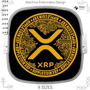 May include: Machine embroidery design featuring a gold XRP symbol and the words "RIPPLE COIN XRP" on a black background. The design is displayed on a square frame with the text "9 SIZES" at the bottom.
