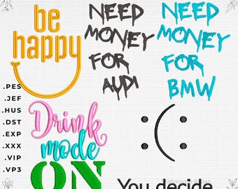 Funny Embroidery Bundle 5 Designs – Humor Quotes Set, Be Happy, Drink Mode On
