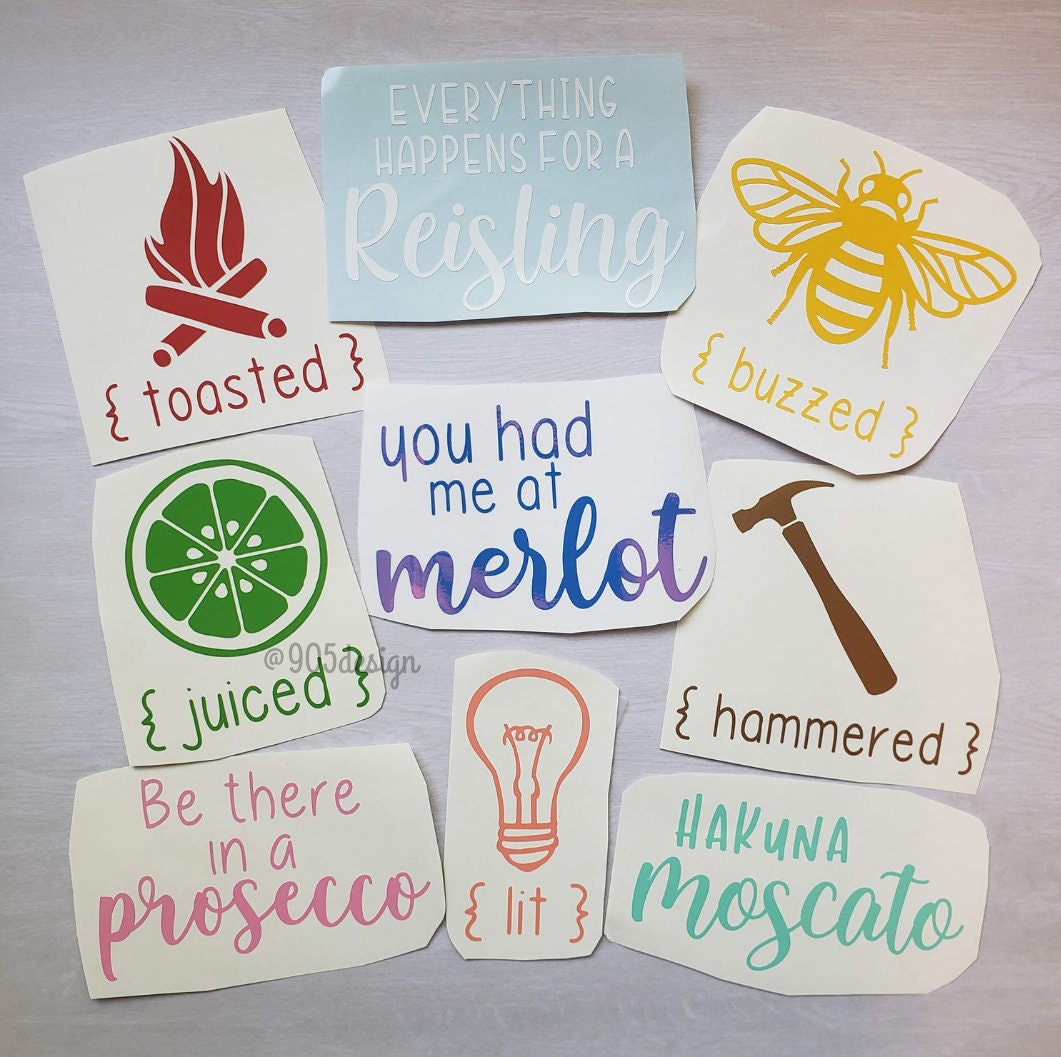 Wine Glass Decal Vinyl Decal Decal Wine Puns Moscato Etsy