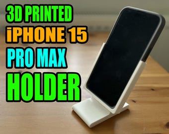 3D Printed iPhone 15 Pro Max Holder