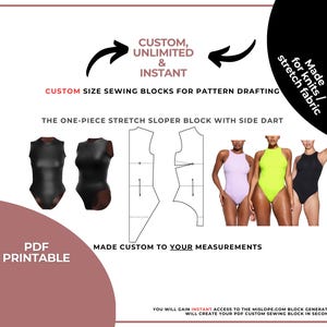 May include: A digital illustration of a one-piece stretch sloper block with side dart. The illustration is in black and white and shows the front and back views of the block. The text "CUSTOM, UNLIMITED & INSTANT CUSTOM SIZE SEWING BLOCKS FOR PATTERN DRAFTING" is at the top of the image. The text "THE ONE-PIECE STRETCH SLOPER BLOCK WITH SIDE DART" is below the illustration. The text "PDF PRINTABLE" is in the lower left corner of the image. The text "MADE CUSTOM TO YOUR MEASUREMENTS" is in the lower right corner of the image. The text "YOU WILL GAIN INSTANT ACCESS TO THE MISLOPE.COM BLOCK GENERATOR TOOL, WHICH WILL CREATE YOUR PDF CUSTOM SEWING BLOCK IN SECONDS!" is at the bottom of the image.