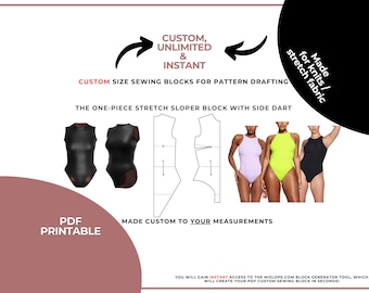 May include: A digital illustration of a one-piece stretch sloper block with side dart. The illustration is in black and white and shows the front and back views of the block. The text "CUSTOM, UNLIMITED & INSTANT CUSTOM SIZE SEWING BLOCKS FOR PATTERN DRAFTING" is at the top of the image. The text "THE ONE-PIECE STRETCH SLOPER BLOCK WITH SIDE DART" is below the illustration. The text "PDF PRINTABLE" is in the lower left corner of the image. The text "MADE CUSTOM TO YOUR MEASUREMENTS" is in the lower right corner of the image. The text "YOU WILL GAIN INSTANT ACCESS TO THE MISLOPE.COM BLOCK GENERATOR TOOL, WHICH WILL CREATE YOUR PDF CUSTOM SEWING BLOCK IN SECONDS!" is at the bottom of the image.