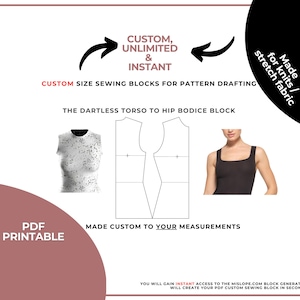 Pode incluir: Um download digital para um bloco de costura de corpete sem pregas, do torso até o quadril, de tamanho personalizado. O bloco é feito para tecidos de malha ou elásticos e é imprimível em PDF. A imagem mostra um bloco de corpete branco com um corpete estampado em preto e branco por cima. O texto "CUSTOM, UNLIMITED & INSTANT" está no canto superior esquerdo da imagem. O texto "CUSTOM SIZE SEWING BLOCKS FOR PATTERN DRAFTING" está no centro da imagem. O texto "THE DARTLESS TORSO TO HIP BODICE BLOCK" está abaixo do bloco de corpete. O texto "PDF PRINTABLE" está no canto inferior esquerdo da imagem. O texto "MADE CUSTOM TO YOUR MEASUREMENTS" está no centro inferior da imagem. O texto "YOU WILL GAIN INSTANT ACCESS TO THE MISLOPE.COM BLOCK GENERATOR TOOL, WHICH WILL CREATE YOUR PDF CUSTOM SEWING BLOCK IN SECONDS!" está na parte inferior da imagem.