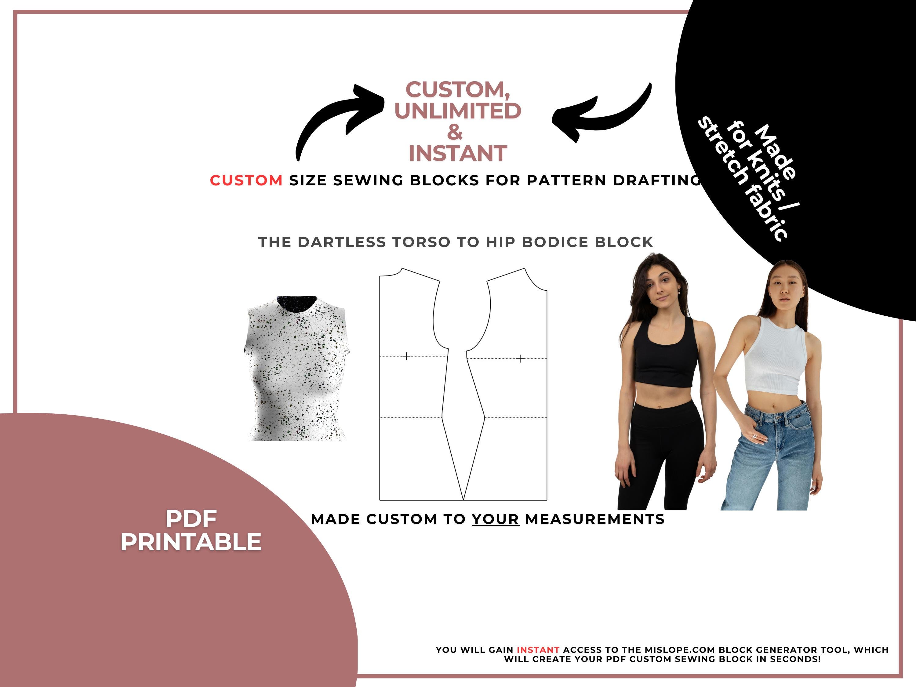Made to measure torso Bodice Block for knits, custom size, custom Women's Bodice Sloper for Stretch Fabrics torso to hip, pdf download