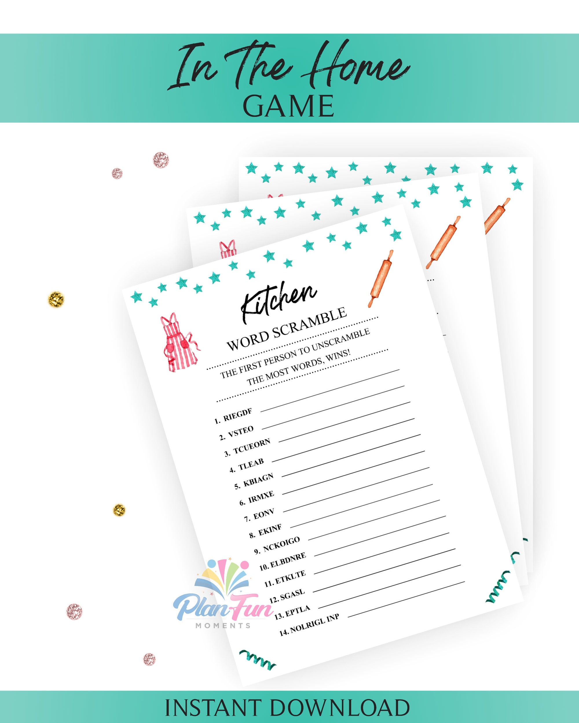 Kitchen Word Scramble. in the Home Game. Rainy Day Game. Housewarming