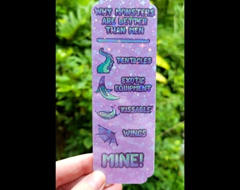 Why Monsters are better than Men Monster Lovers edition holographic bookmark