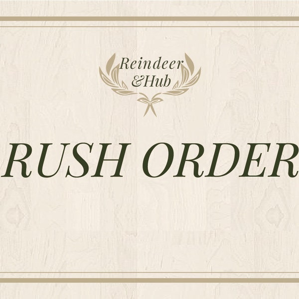 Rush Order