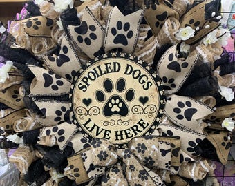Spoiled Dogs Live Here Wreath, Paw Print Ribbon, Dogwood Flowers, Pet Decor