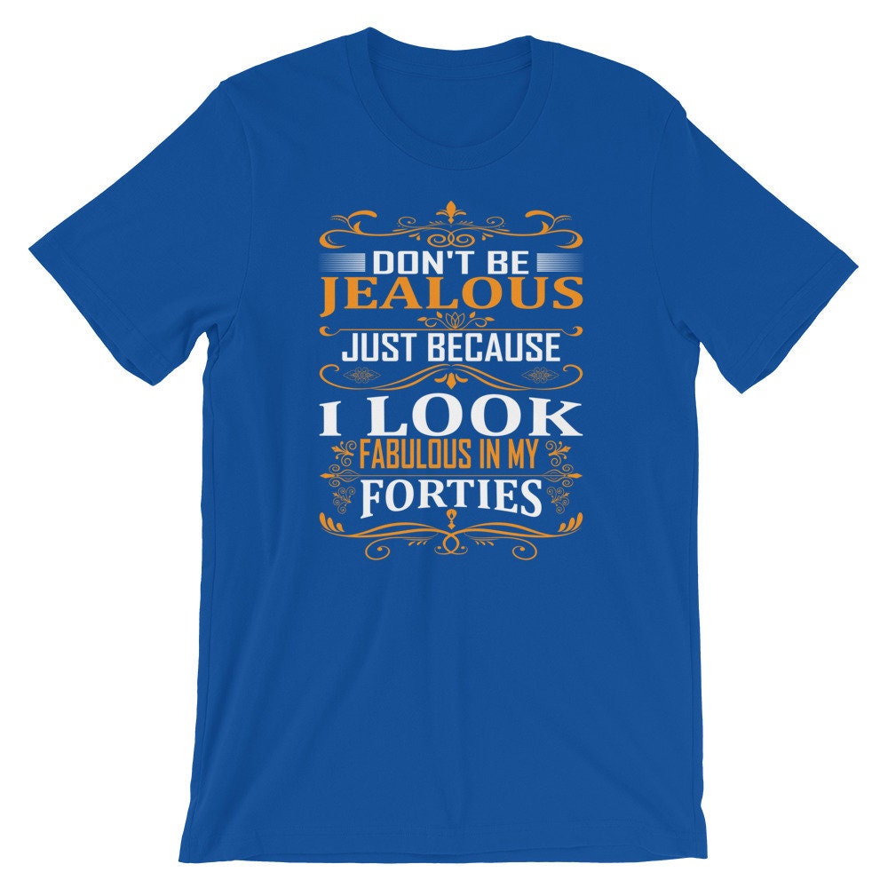 Fabulous 40s Birthday Tshirt 40th Birthday Shirt Hello Etsy