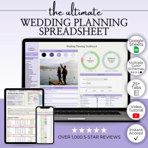 May include: A digital wedding planning spreadsheet displayed on a laptop, tablet, and smartphone. The spreadsheet features a dashboard, budget tracker, and expense tracker. The image includes the text "the ultimate WEDDING PLANNING SPREADSHEET" and "OVER 1,000 5-STAR REVIEWS."