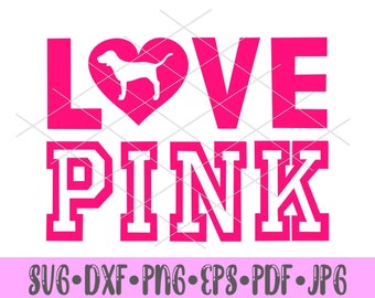 Love Pink Svg Etsy