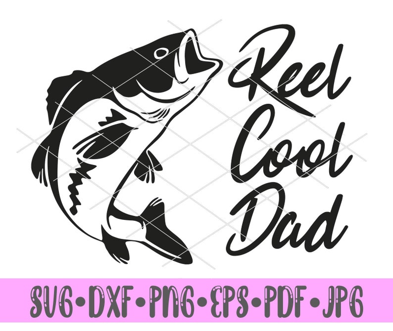 Download Reel cool dad svg Reel cool dad Reel cool dad png Reel cool | Etsy