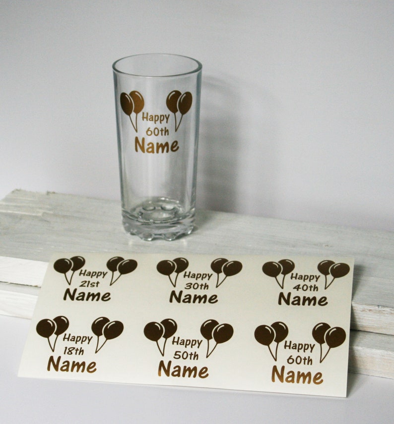 6 X Personalised Happy Birthday Balloon Vinyl Sticker Decals for High