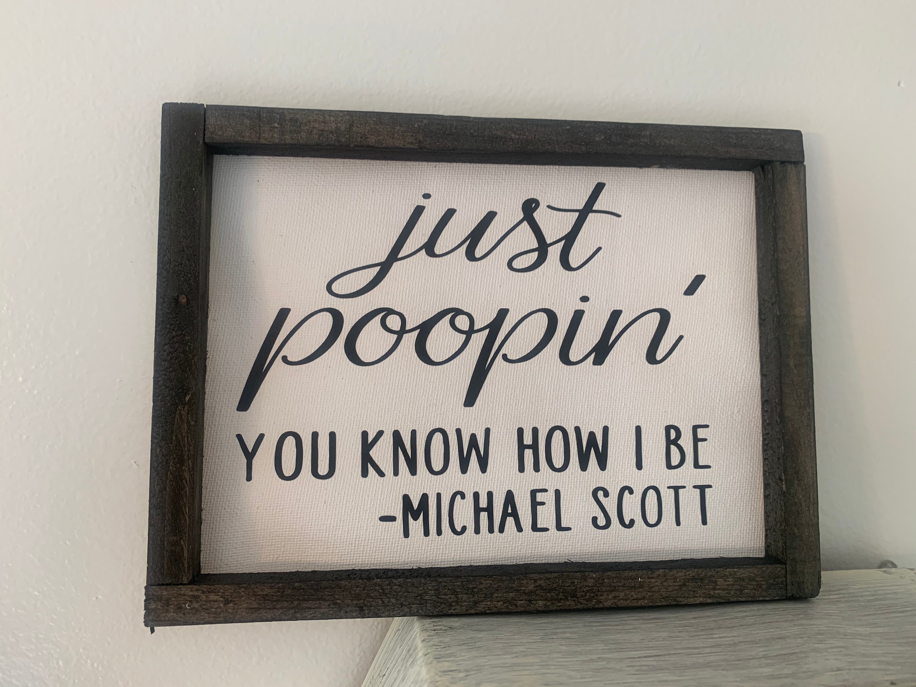 Just Poopin' - Bathroom Sign