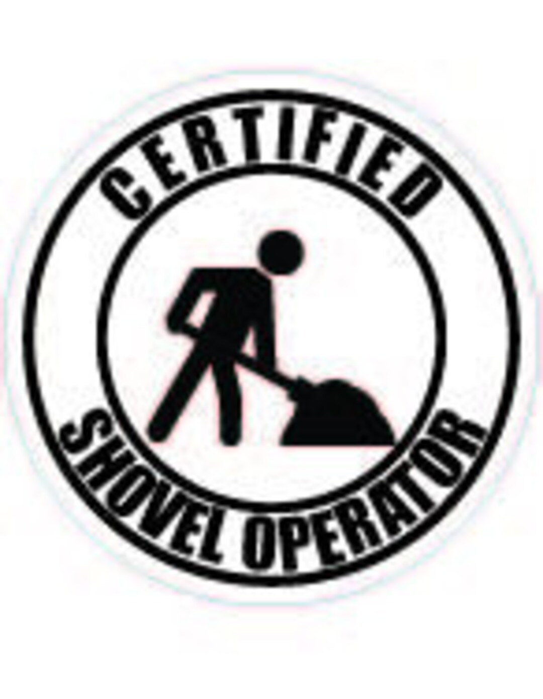 Certified Shovel Operator Files Etsy
