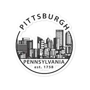 Pittsburgh Stickers Stickers | Pittsburgh Steelers | Pittsburgh Gift | Pittsburgh Pennsylvania Kiss Cut Sticker