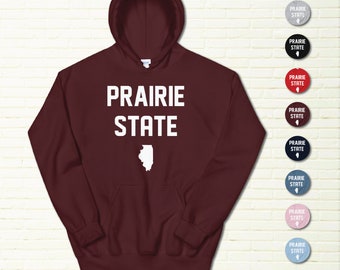 Illinois Hoodie | Prairie Hoodies | Illinois Gifts | Unisex Hoodies