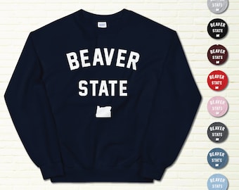 Oregon Sweatshirts | Beaver State Sweatshirts | Portland Oregon Sweatshirts | Oregon Gift | Men's Sweatshirts | Women's Sweatshirts