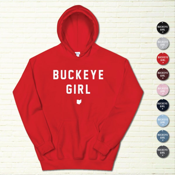 Buckeye Girl Hoodie | Ohio Hoodie for Women | The Ohio State | Buckeye State | Gift For Her | Gift For Mom | Ohio Gifts