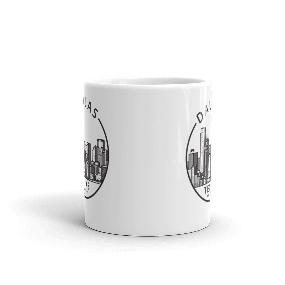 Dallas Texas Coffee Mug Dallas Cup Dallas Texas Texas Coffee Cup Gift